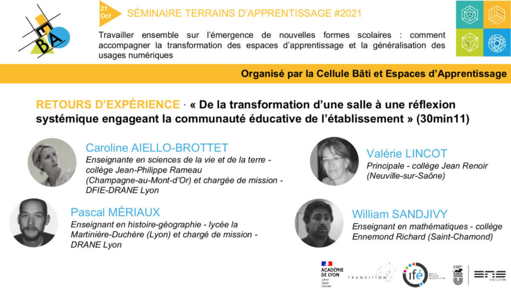 image du rex 4  “De la transformation d’une salle à une réflexion systémique engageant la communauté éducative de l’établissement ? L’exemple de quatre établissements lauréats du prix de l’innovation”  du séminaire Terrains d'Apprentissage #2021 (J2)