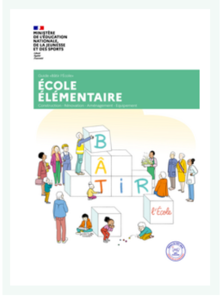 Image de couverture du guide "Bâtir l'école élémentaire"
